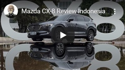 Mazda CX-8 Review Indonesia | Motomobi